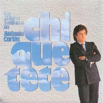 Cover for Chiquetete · Las Mejores Sevillanas (CD) (1992)