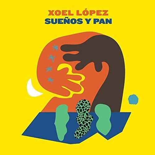 Cover for Xoel Lopez · Suenos Y Pan (CD) (2021)