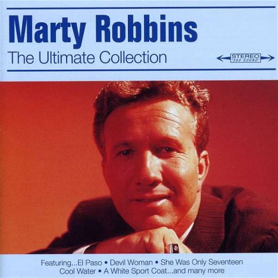 The Ultimate Collection - Marty Robbins - Muziek - SONY - 9399700113655 - 4 augustus 2010