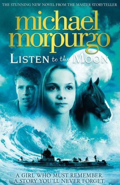 Cover for Michael Morpurgo · Listen to the Moon (Paperback Book) (2015)