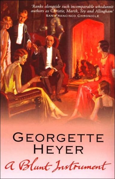 Cover for Heyer, Georgette (Author) · A Blunt Instrument (Paperback Book) (2006)