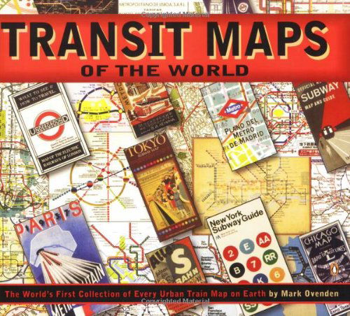 Cover for Mark Ovenden · Transit Maps of the World (Paperback Book) (2007)