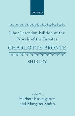 Cover for Charlotte Bronte · Shirley - Clarendon Edition of the Novels of the Brontes (Hardcover Book) (1979)