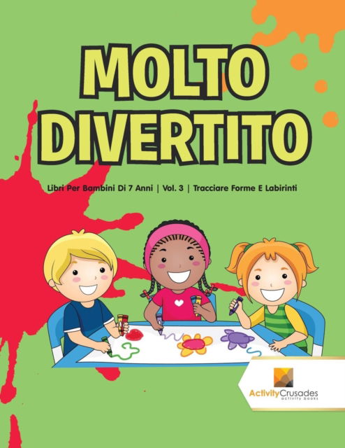 Cover for Activity Crusades · Molto Divertito (Paperback Book) (2017)