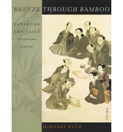 Cover for Ema Saiko · Breeze Through Bamboo: Kanshi of Ema Saiko (Taschenbuch) (1998)