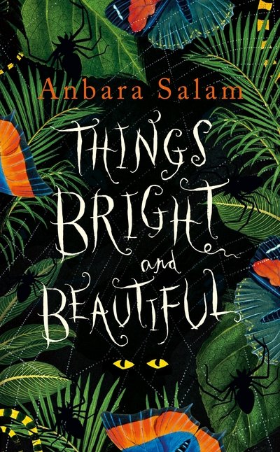 Cover for Anbara Salam · Things Bright and Beautiful (Paperback Book) (2018)