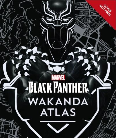 Cover for Evan Narcisse · Marvel Black Panther Wakanda Atlas (Hardcover Book) (2022)