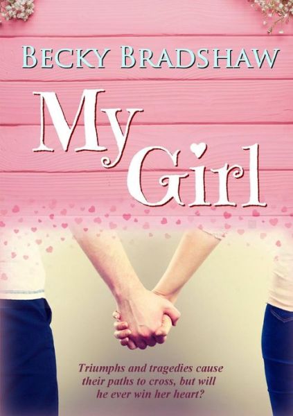 Cover for Becky Bradshaw · My Girl (Paperback Book) (2017)