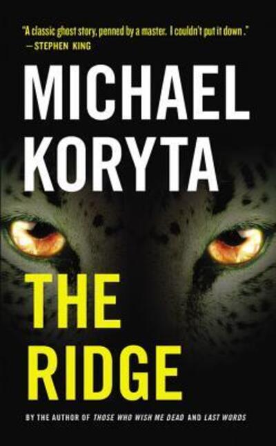 Cover for Michael Koryta · The Ridge (Buch) (2015)