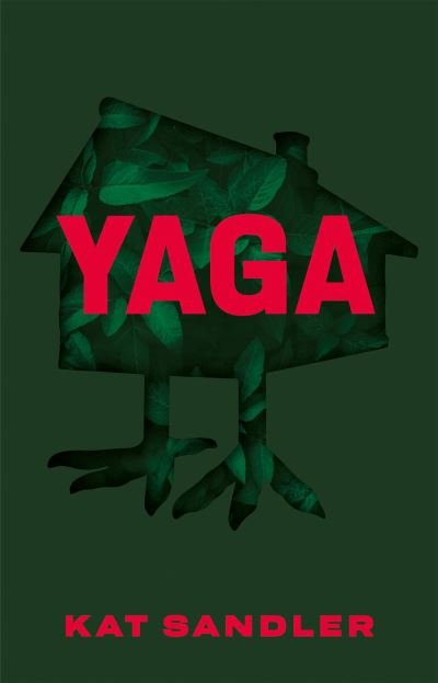 Kat Sandler · Yaga (Paperback Book) (2023)