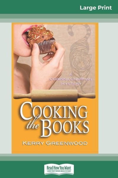 Cooking the Books - Kerry Greenwood - Books - ReadHowYouWant - 9780369325655 - August 31, 2017