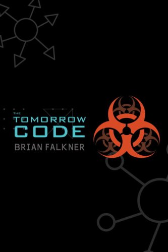 Cover for Brian Falkner · The Tomorrow Code (Paperback Book) (2009)