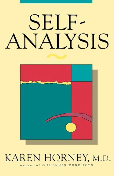 Self-Analysis - Karen Horney - Books - WW Norton & Co - 9780393311655 - October 5, 1994