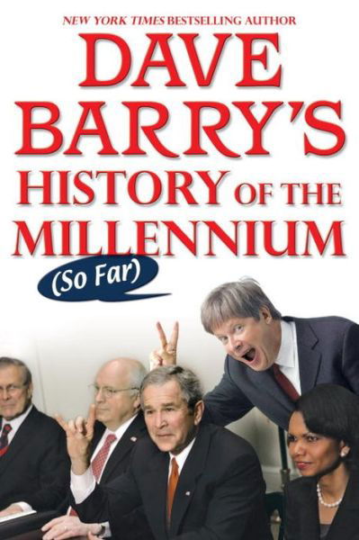 Cover for Dave Barry · Dave Barry's History of the Millennium (So Far) (Pocketbok) [Reprint edition] (2008)