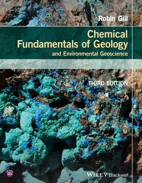 Cover for Gill, Robin (Royal Holloway University of London) · Chemical Fundamentals of Geology and Environmental Geoscience (Pocketbok) (2015)