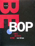 Cover for Scott Deveaux · The Birth of Bebop: a Social and Musical History (Paperback Book) (1999)