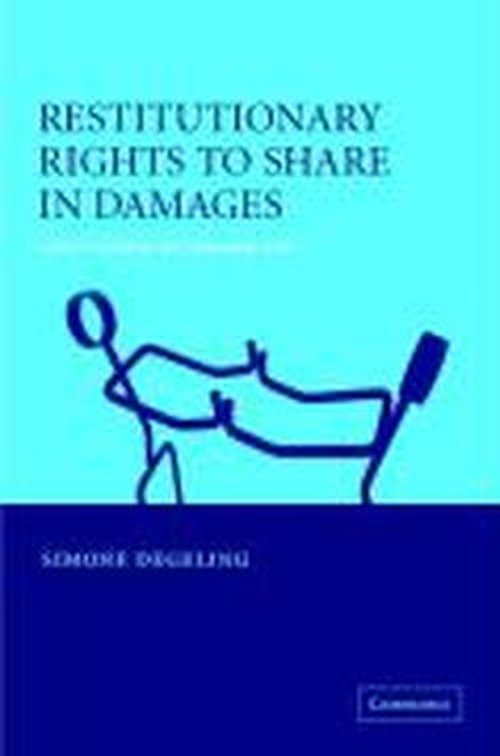 Cover for Degeling, Simone (University of Nottingham) · Restitutionary Rights to Share in Damages: Carers' Claims (Gebundenes Buch) (2003)