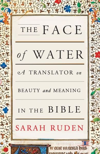 Cover for Sarah Ruden · The Face Of Water (Pocketbok) (2018)