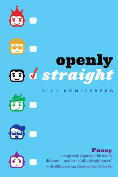 Cover for Bill Konigsberg · Openly Straight (Pocketbok) (2015)