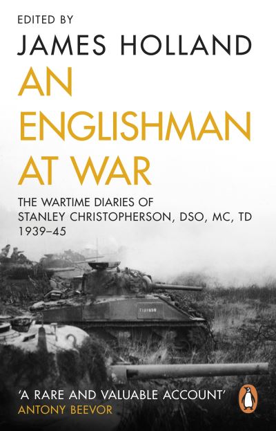 Cover for An Englishman at War The Wartime Diarie (Book)