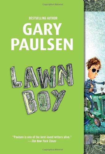 Cover for Gary Paulsen · Lawn Boy (Paperback Book) [Reprint edition] (2009)