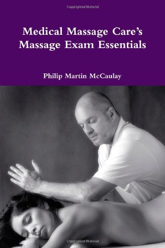 Cover for Philip Martin Mccaulay · Medical Massage Care's Massage Exam Essentials (Pocketbok) (2009)