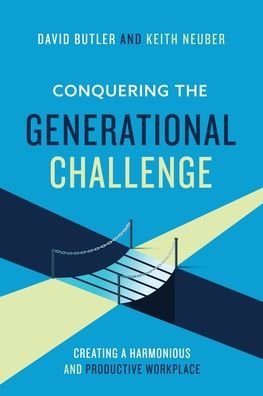 Cover for David Butler · Conquering the Generational Challenge : How to create a harmonious and productive workplace (Pocketbok) (2019)