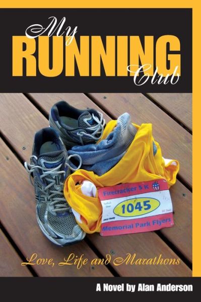 Cover for Alan Anderson · My Running Club (Paperback Book) (2009)