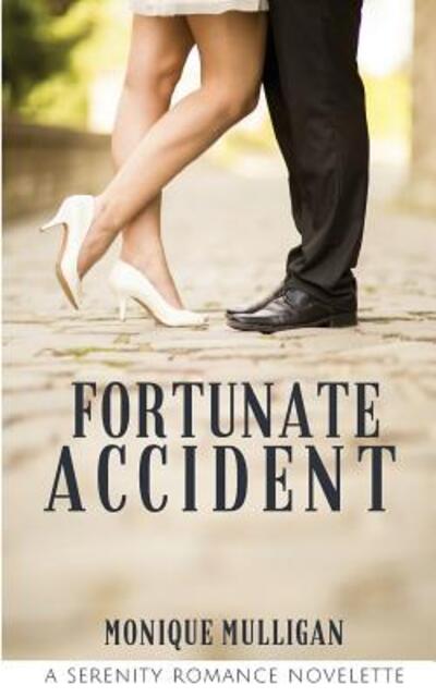 Cover for Monique Mulligan · Fortunate Accident (Pocketbok) (2018)