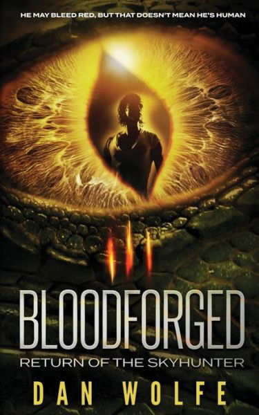 Cover for Dan Wolfe · Bloodforged (Book) (2023)