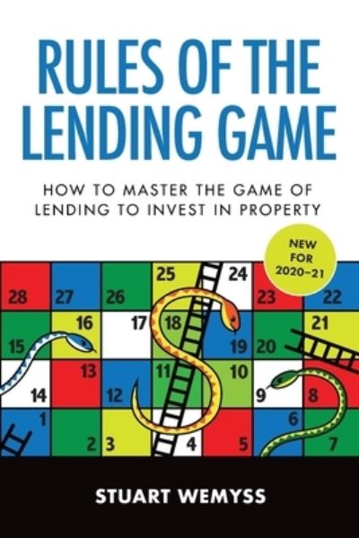 Cover for Stuart Wemyss · Rules of the Lending Game : How to master the game of lending to invest in property (Paperback Book) (2020)
