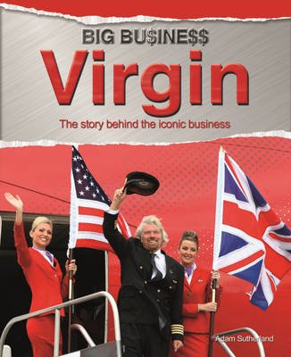Cover for Adam Sutherland · Big Business: Virgin - Big Business (Hardcover Book) (2014)