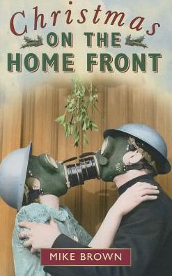 Cover for Mike Brown · Christmas on the Home Front (Paperback Book) (2013)