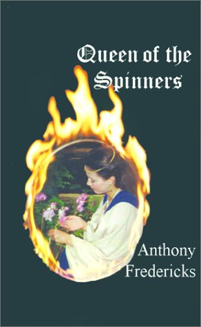 Cover for Anthony Fredericks · Queen of the Spinners (Paperback Book) (2001)