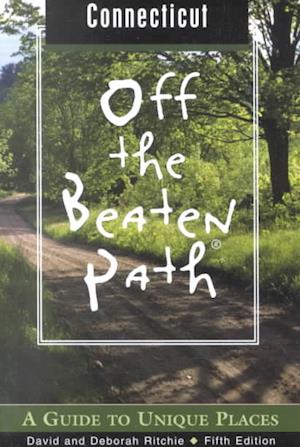 Cover for David Ritchie · Connecticut Off the Beaten Path - Off the Beaten Path Connecticut (MISC) [5th edition] (2002)