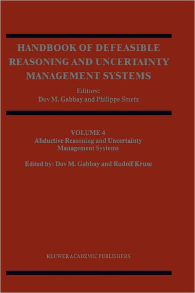 Cover for Rudolf Kruse · Abductive Reasoning and Learning - Handbook of Defeasible Reasoning and Uncertainty Management Systems (Hardcover Book) [2000 edition] (2000)