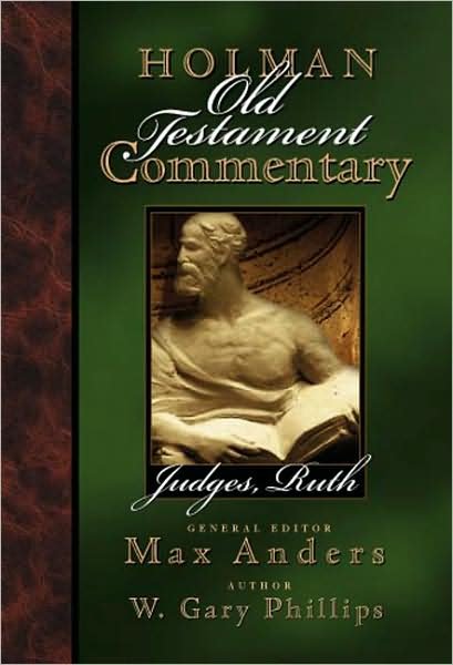 Cover for Max Anders · Holman Old Testament Commentary - Judges, Ruth (Gebundenes Buch) (2004)