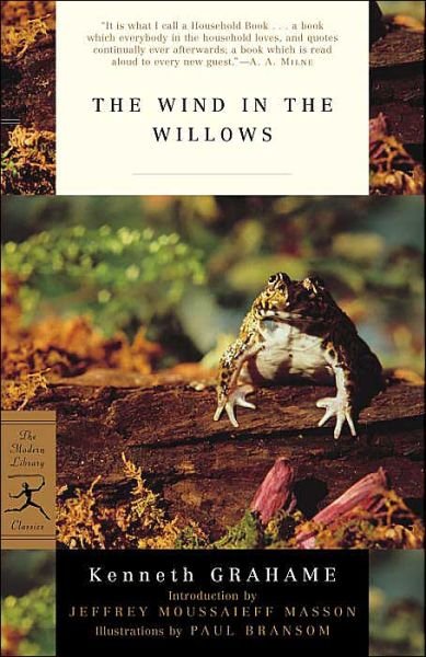 Cover for Kenneth Grahame · The Wind in the Willows - Modern Library Classics (Paperback Book) [New edition] (2005)