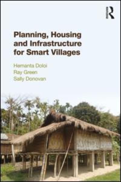 Cover for Doloi, Hemanta (The University of Melbourne, Australia) · Planning, Housing and Infrastructure for Smart Villages (Paperback Book) (2018)