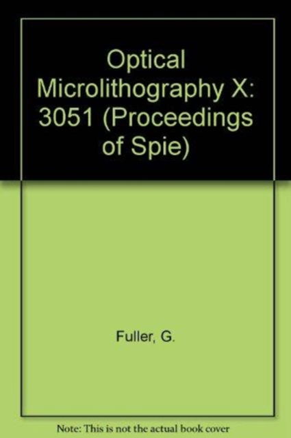 Cover for Fuller · Optical Microlithography X (Paperback Book) (2006)