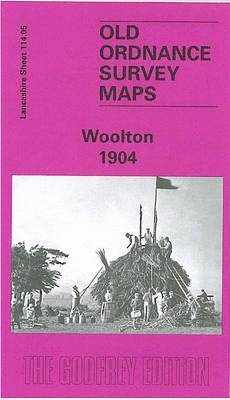 Cover for Kay Parrott · Woolton 1904: Lancashire Sheet 114.05 - Old O.S. Maps of Lancashire (Map) [Facsimile of 1904 edition] (1997)