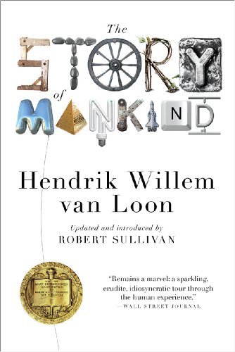 Cover for Hendrik Willem Van Loon · The Story of Mankind - Liveright Classics (Paperback Bog) [Updated edition] (2015)