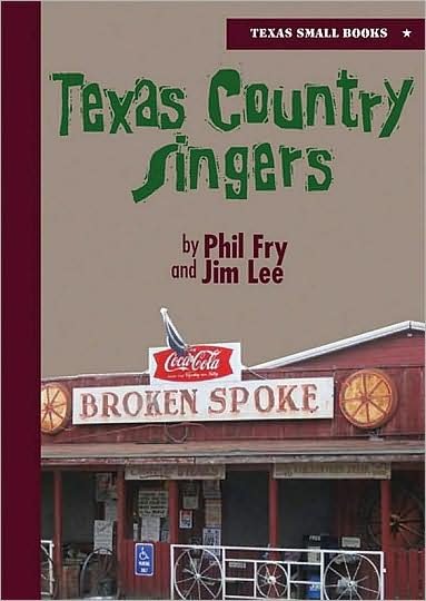 Cover for Phil Fry · Texas Country Singers (Hardcover Book) (2008)