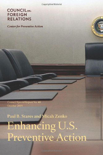 Cover for Micah Zenko · Enhancing U.s. Preventive Action: Council Special Report No. 48, October 2009 (Paperback Book) (2009)