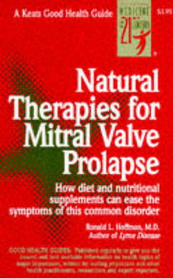 Cover for Ronald Hoffman · Natural Therapies for Mitral Valve Prolapse (Taschenbuch) (1999)