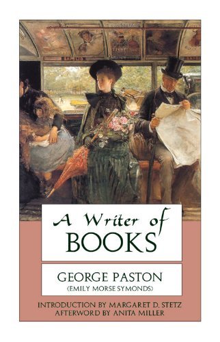 A Writer of Books - George Paston - Kirjat - Chicago Review Press - 9780897334655 - maanantai 2. helmikuuta 1998