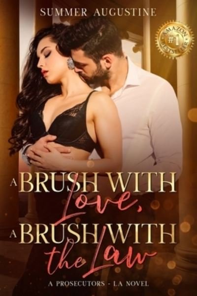Cover for Summer Augustine · A Brush with Love, A Brush with the Law (Paperback Book) (2020)