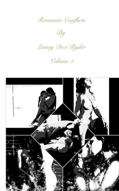 Cover for Lainey Dex Ryder · Romantic Conflicts Volume 4 (Paperback Bog) (2024)