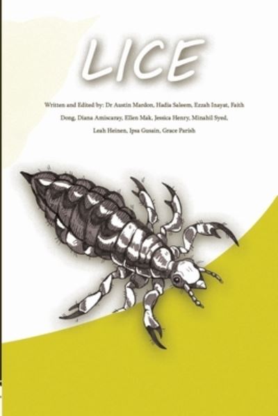 Lice - Dr Austin Mardon - Books - Lulu.com - 9781008951655 - May 20, 2021