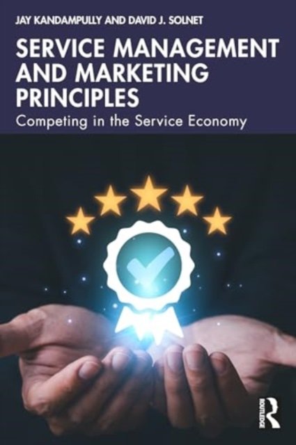 Cover for Jay Kandampully · Service Management and Marketing Principles: Competing in the Service Economy (Taschenbuch) (2024)